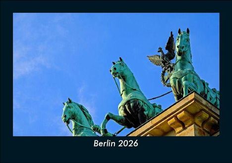 Tobias Becker: Berlin 2026 Fotokalender DIN A5, Kalender