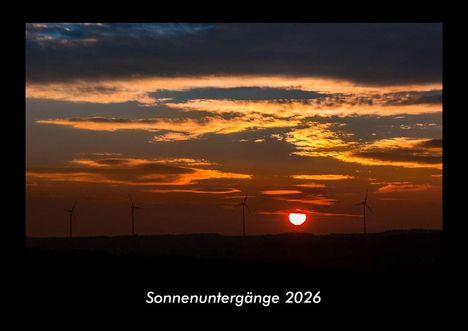 Tobias Becker: Sonnenuntergänge 2026 Fotokalender DIN A3, Kalender