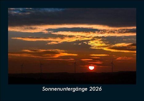 Tobias Becker: Sonnenuntergänge 2026 Fotokalender DIN A5, Kalender