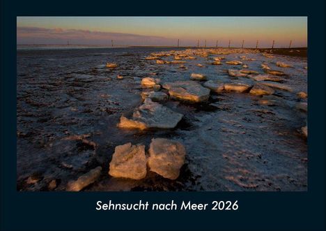 Tobias Becker: Sehnsucht nach Meer 2026 Fotokalender DIN A4, Kalender