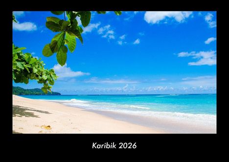 Tobias Becker: Karibik 2026 Fotokalender DIN A3, Kalender