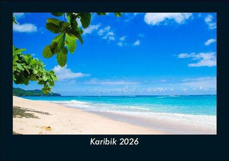 Tobias Becker: Karibik 2026 Fotokalender DIN A5, Kalender