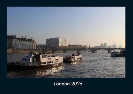 Tobias Becker: London 2026 Fotokalender DIN A4, Kalender