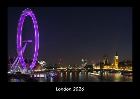 Tobias Becker: London 2026 Fotokalender DIN A3, Kalender