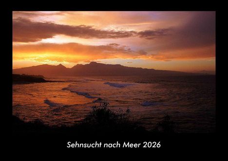 Tobias Becker: Sehnsucht nach Meer 2026 Fotokalender DIN A3, Kalender