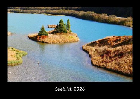 Tobias Becker: Seeblick 2026 Fotokalender DIN A3, Kalender