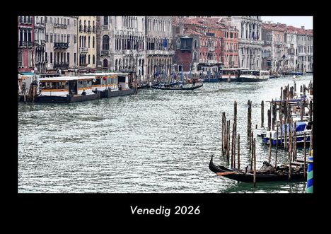Tobias Becker: Venedig 2026 Fotokalender DIN A3, Kalender