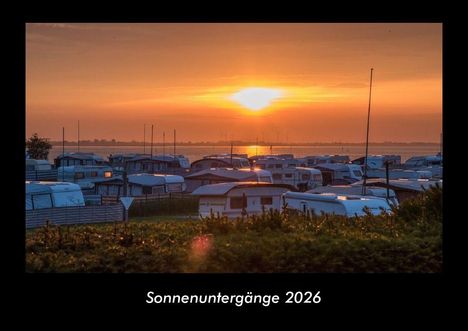 Tobias Becker: Sonnenuntergänge 2026 Fotokalender DIN A3, Kalender