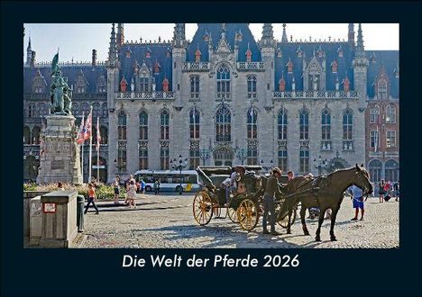 Tobias Becker: Die Welt der Pferde 2026 Fotokalender DIN A5, Kalender