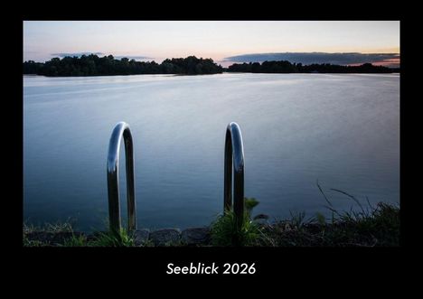 Tobias Becker: Seeblick 2026 Fotokalender DIN A3, Kalender