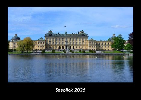 Tobias Becker: Seeblick 2026 Fotokalender DIN A3, Kalender