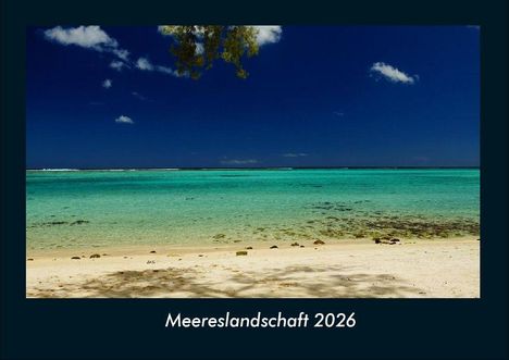 Tobias Becker: Meereslandschaft 2026 Fotokalender DIN A4, Kalender