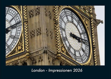 Tobias Becker: London - Impressionen 2026 Fotokalender DIN A4, Kalender