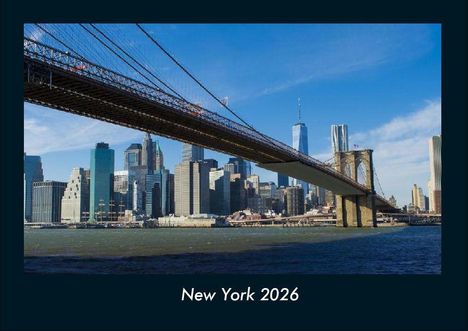 Tobias Becker: New York 2026 Fotokalender DIN A4, Kalender