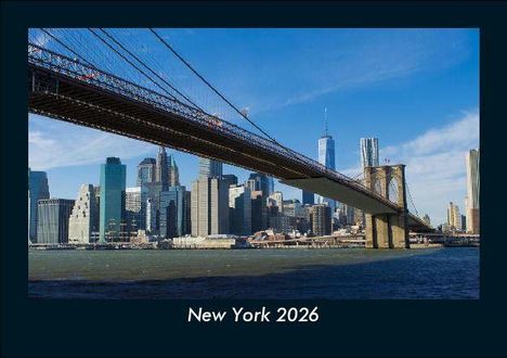 Tobias Becker: New York 2026 Fotokalender DIN A5, Kalender