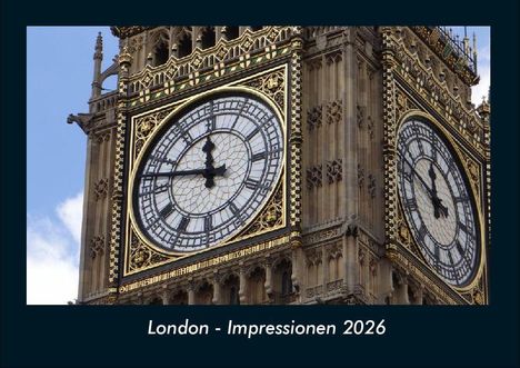 Tobias Becker: London - Impressionen 2026 Fotokalender DIN A4, Kalender