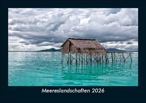 Tobias Becker: Meereslandschaften 2026 Fotokalender DIN A5, Kalender