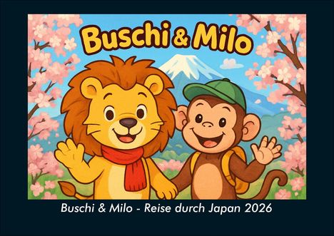 Kevin Heber: Buschi & Milo - Reise durch Japan 2026 Fotokalender DIN A4, Kalender