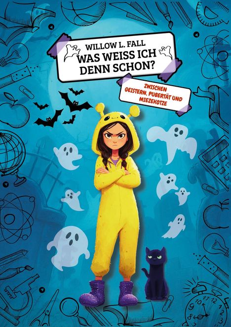"Willow L. Fall, Was weiß ich denn schon? Zwischen Geistern, Pubertät und Miezekotze." Illustration: Mädchen im gelben Anzug mit Katze.