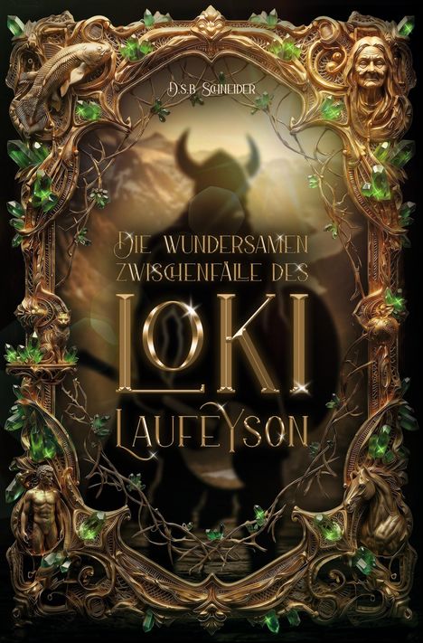 „Die wundersamen Zwischenfälle des Loki Laufeyson“ steht in goldener Schrift. Kunstvoller, verzierter Rahmen mit grünen Edelsteinen.
