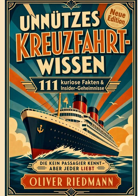 Der Text beschreibt ein Buchcover: "UNNÜTZES KREUZFAHRTWISSEN", "111 kuriose Fakten", "OLIVER RIEDMANN". Illustration eines Schiffs.