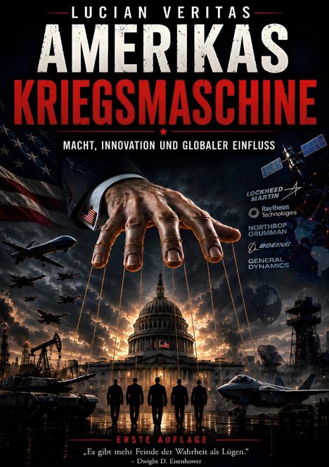 Titel: "Amerikas Kriegsmaschine". Eine riesige Hand steuert Marionettenfäden über dem Kapitol und Militärfahrzeugen.