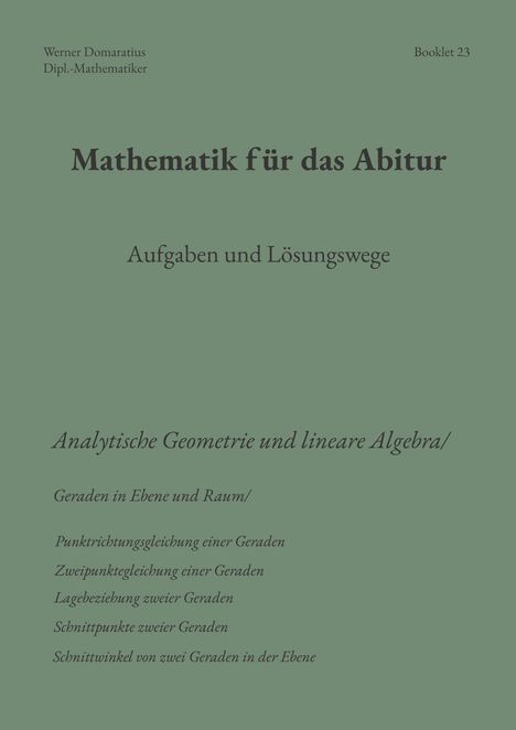 Text: "Mathematik für das Abitur - Aufgaben und Lösungswege." Grüner Hintergrund mit Themen der Geometrie.