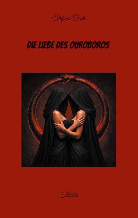 "Die Liebe des Ouroboros" in großen Buchstaben. Zwei verschleierte Figuren stehen sich in einem roten Schlangenkreis gegenüber.