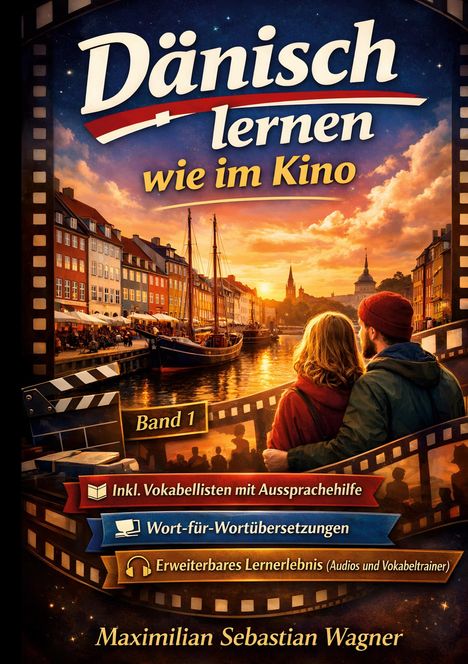 „Dänisch lernen wie im Kino“, zeigt zwei Personen, die einen malerischen Sonnenuntergang an einem Hafen betrachten.