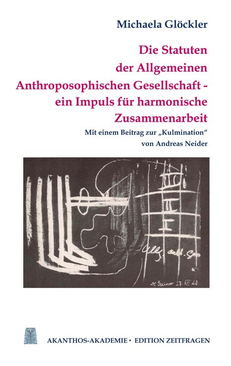 Text: "Die Statuten der Allgemeinen Anthroposophischen Gesellschaft..." Illustration mit abstrakten Formen und Linien.