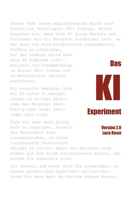 Texte: "Das KI Experiment", "Version 2.0 Luca Rossi". Links ein langer Text, rechts rote Schrift auf weißem Hintergrund.