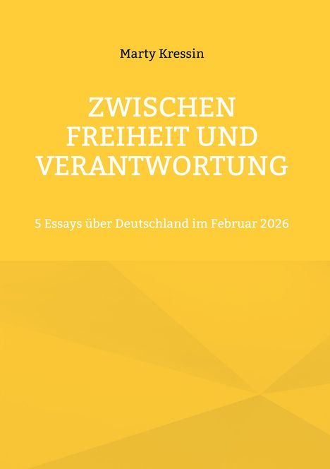 "Zwischen Freiheit und Verantwortung" von Marty Kressin. Gelber Hintergrund mit geometrischen Mustern.