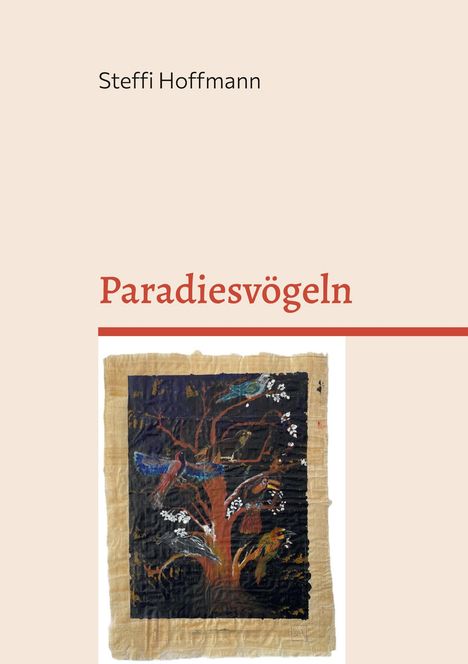 "Steffi Hoffmann", "Paradiesvögeln". Illustration eines Baumes mit bunten Vögeln auf dunklem Hintergrund.