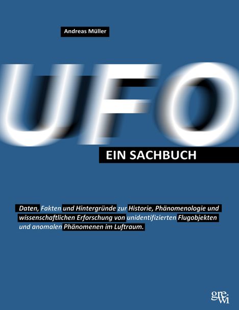 „UFO: Ein Sachbuch“, Autor ist Andreas Müller. Blauer Hintergrund, weiße und schwarze Schrift.