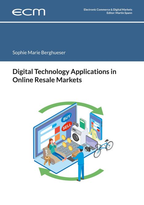 Titel: "Digital Technology Applications in Online Resale Markets". Illustration: Online-Handel mit versch. Produkten.