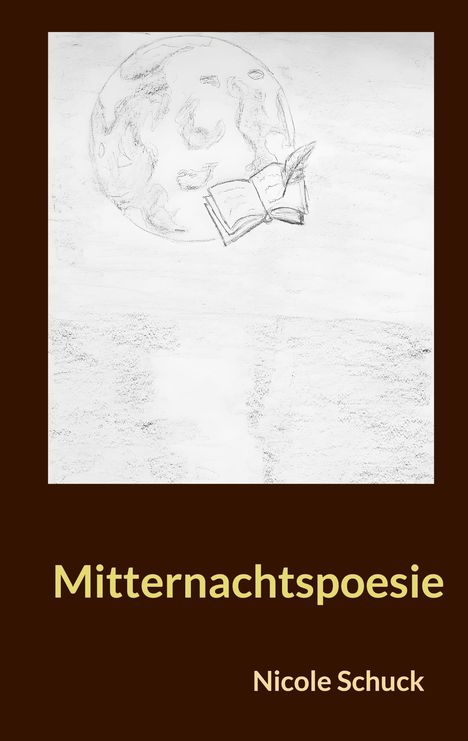 "Mitternachtspoesie" und "Nicole Schuck" stehen vor einem gezeichneten Mond, Buch und Feder.