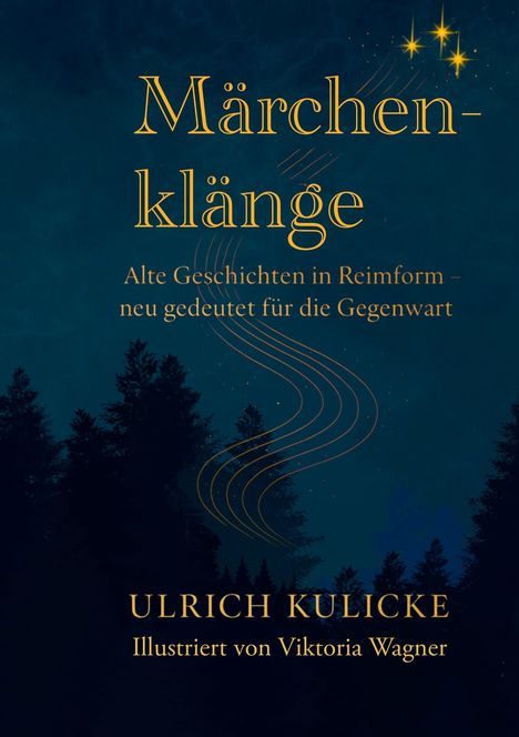 "Märchenklänge" in Goldschrift, dunkelblauer Hintergrund mit goldenen Sternen und Bäumen im Vordergrund.