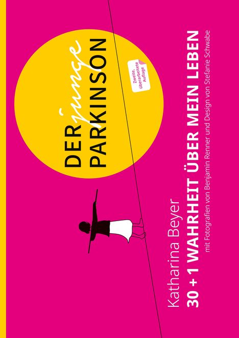 "Der junge Parkinson" in gelbem Kreis, "30 + 1 Wahrheit über mein Leben" rosa Hintergrund, Mensch balanciert.