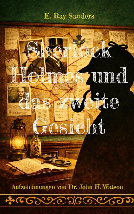 "Sherlock Holmes und das zweite Gesicht", Aufzeichnungen von Dr. John H. Watson. Schattenfigur, Tatortwand, Lampe.