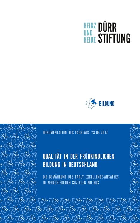 Heinz und Heide Dürr Stiftung. Bildung. Qualität in der frühkindlichen Bildung in Deutschland. Abstrakte blaue Sternmuster.