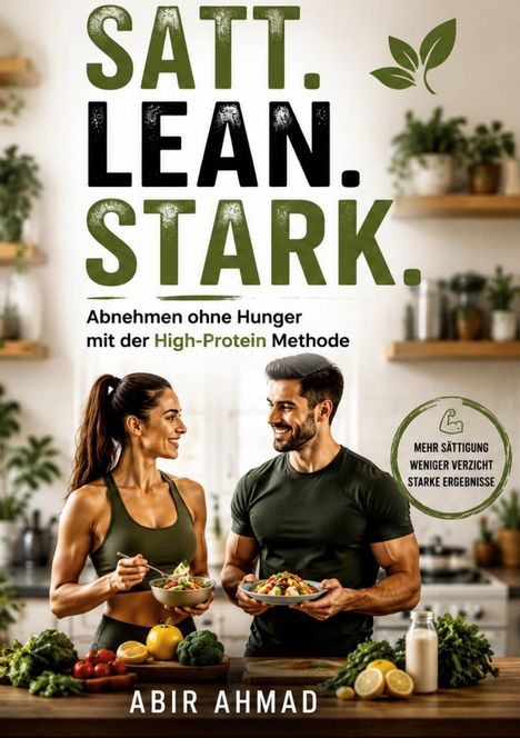 "SATT. LEAN. STARK." Zwei sportliche Personen halten Salatschüsseln, umgeben von frischem Gemüse in einer Küche.
