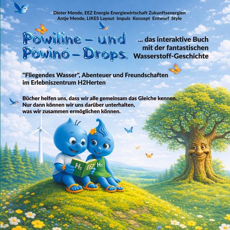 Text: „Powiline- und Powino-Drops - das interaktive Buch mit der fantastischen Wasserstoff-Geschichte.“ Zwei blaue Figuren sitzen auf Gras und lesen, umgeben von Natur mit Baumgesicht.