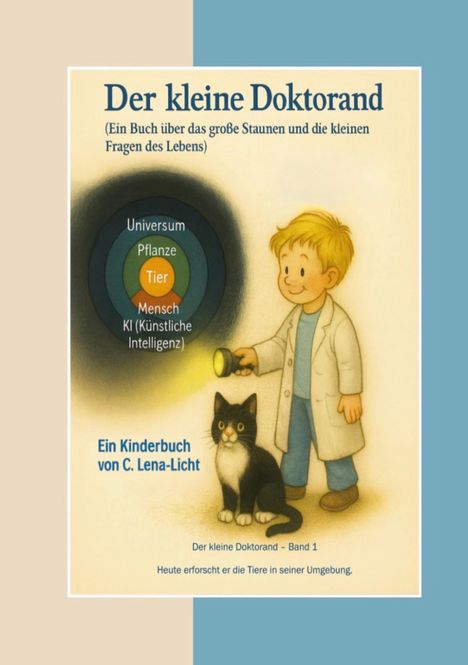 "Der kleine Doktorand" (Kinderbuch). Zielscheibe mit "Universum", "Pflanze", "Tier". Junge mit Taschenlampe, Katze daneben.