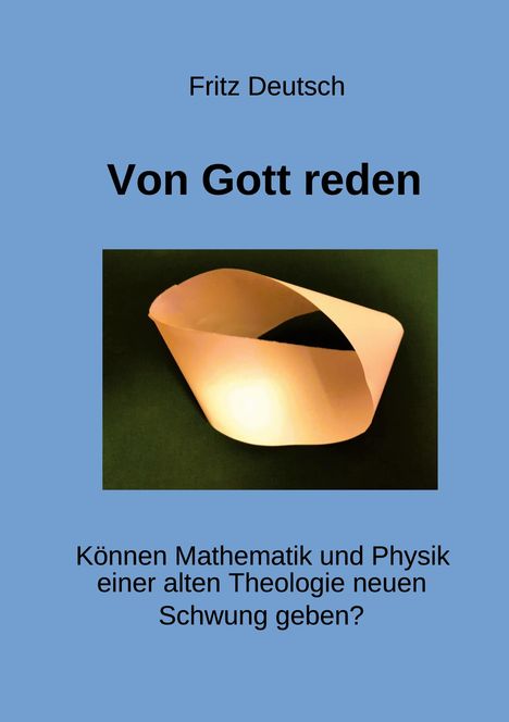 "Von Gott reden" von Fritz Deutsch. Bild eines Mobiliusrings auf grünem Hintergrund.