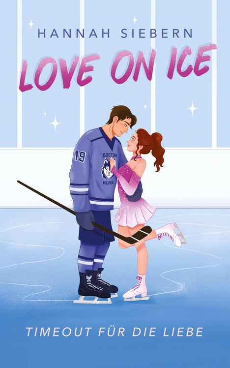 Text: "Love on Ice" und "Timeout für die Liebe". Ein Paar auf einer Eisbahn, der Mann in Hockeykleidung, die Frau im Eiskunstlaufkleid.