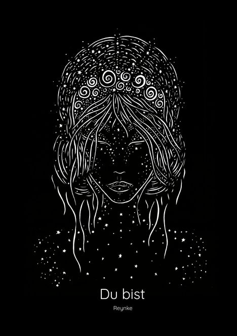 Text: "Du bist" und "Reynke". 

Eine Illustration eines Gesichts mit spiralförmigen und sternförmigen Mustern.