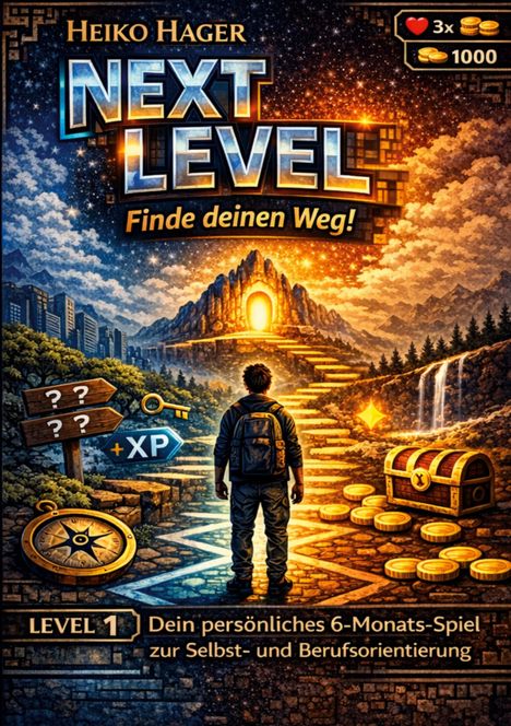 „Next Level: Finde deinen Weg!“ Level 1: 6-Monats-Spiel zur Selbst- und Berufsorientierung. Person auf leuchtendem Weg.