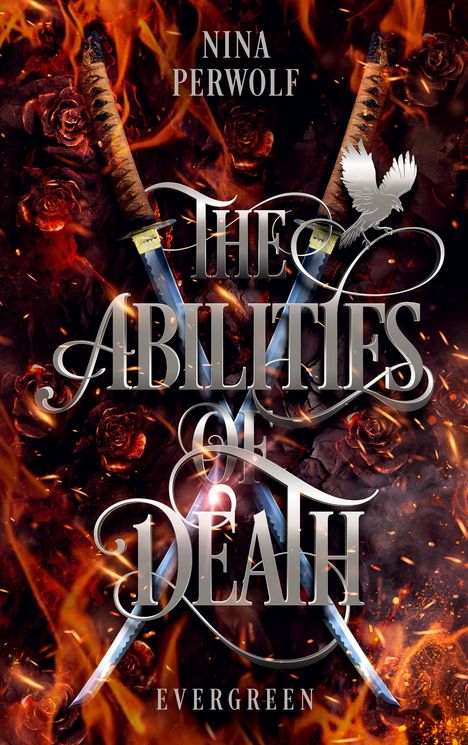 „The Abilities of Death“ steht in großen silbernen Buchstaben, zwei Schwerter und brennende Rosen im Hintergrund.