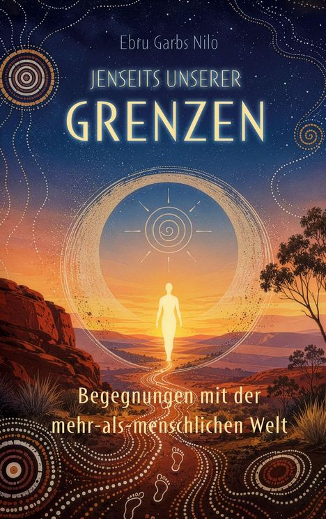 „Jenseits unserer Grenzen“, Illustration eines wandernden Menschen auf leuchtendem Pfad bei Sonnenuntergang, umgeben von Mustern.