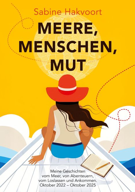 "Meere, Menschen, Mut" von Sabine Hakvoort. Illustration einer Frau mit Hut auf einem Boot, umgeben von Meer und Himmel.